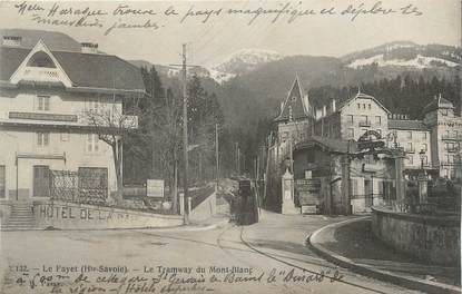 CPA FRANCE 74 " Le Fayet, Le tramway du Mont Blanc'