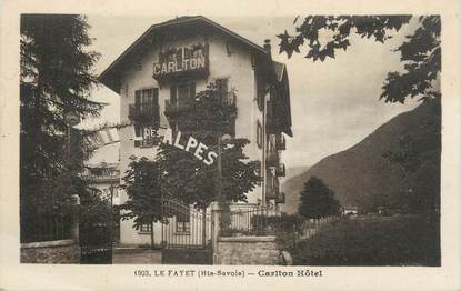 CPA FRANCE 74 " Le Fayet, Le Carlton Hôtel"