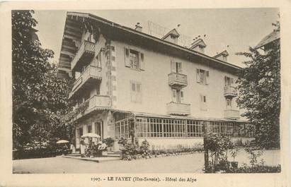 CPA FRANCE 74 " Le Fayet, Hôtel des Alpes"
