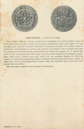 CPA FRANCE 89 "Sens, le Jeton de la Ligue" / MONNAIE