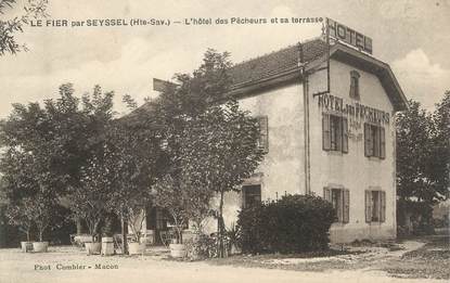 CPA FRANCE 74 " Le Fier par Seyssel, L'Hotel des Pêcheurs et sa terrasse"