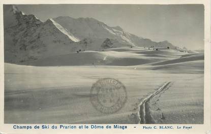 CPA FRANCE 74 " Le Fayet, Champs de ski du Prarion et le Dôme de Miage"