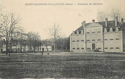 CPA FRANCE 38 " St Quentin Fallavier, Le Château de Sérézin"