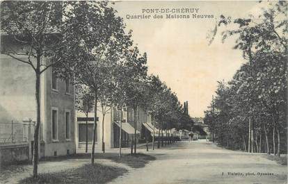 CPA FRANCE 38 " Pont de Chéruy, Le quartier des Maisons neuves"