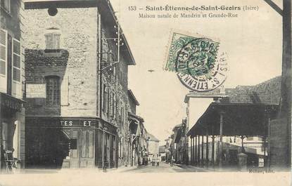 CPA FRANCE 38 " St Etienne de St Geoirs, Maison natale de Mandrin et Grande Rue"