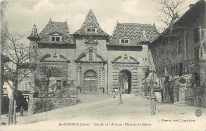 CPA FRANCE 38 " Saint Antoine, Entrée de l'Abbaye, place de la Mairie"