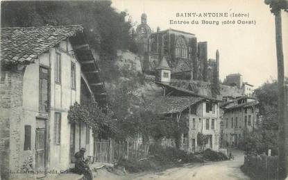 CPA FRANCE 38 " Saint Antoine, Entrée du bourg"