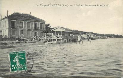 CPA FRANCE 83 " Hyères, Hôtel et terrasse Lombard"