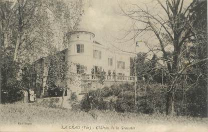 CPA FRANCE 83 " La Crau, Château de la Grassette"