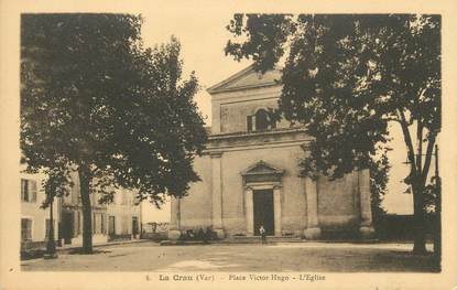 CPA FRANCE 83 " La Crau, Place Victor Hugo, l'église"