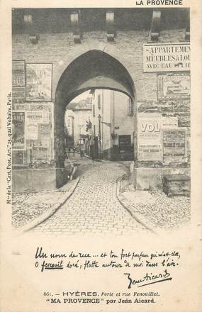 CPA FRANCE 83 " Hyères, Porte et rue Fenouillet"