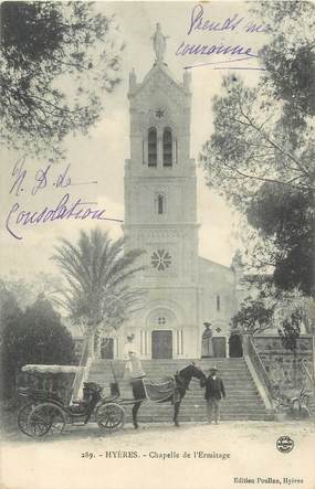 CPA FRANCE 83 " Hyères, Chapelle de l'Ermitage"