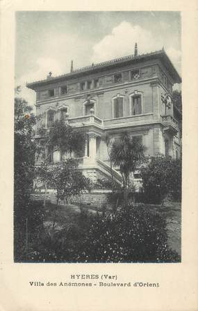 CPA FRANCE 83 " Hyères, Villa des Anémones, Boulevard d'Orient"