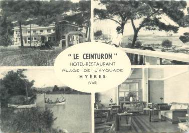 CPSM FRANCE 83 " Hyères, Hôtel Restaurant Le Ceinturion".