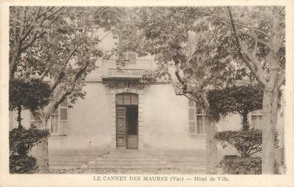 CPA FRANCE 83 " Le Cannet des Maures, Hôtel de Ville"