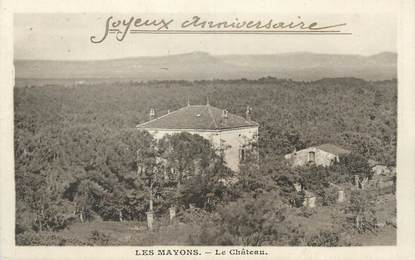 CPA FRANCE 83 " Les Mayons, Le château"