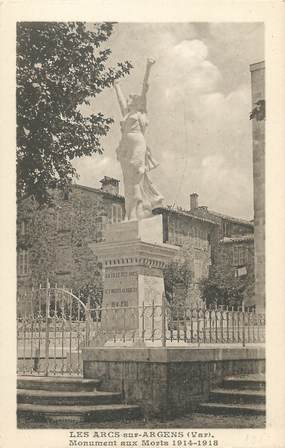 CPA FRANCE 83 " Les Arcs sur Argens, Le monument aux morts"