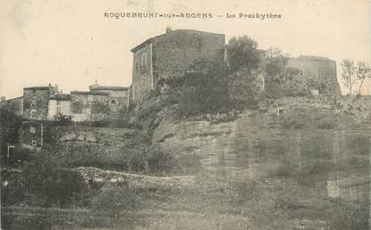 CPA FRANCE 83 " Roquebrune sur Argens, Le Presbytère"