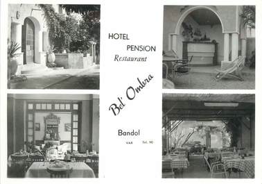 CPSM FRANCE 83 " Bandol, Hôtel Pension Restaurant Bel Ombra"