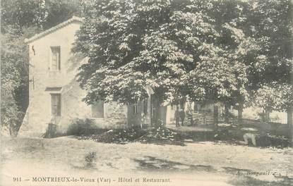 CPA FRANCE 83 " Montrieux le Vieux, Hôtel et Restaurant "