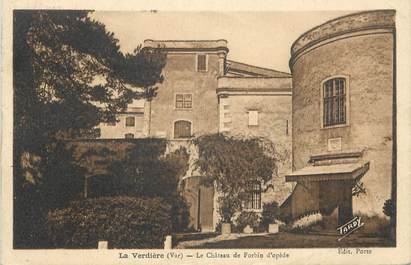 CPA FRANCE 83 "La Verdière, Le Château de Forbin d'Opède"