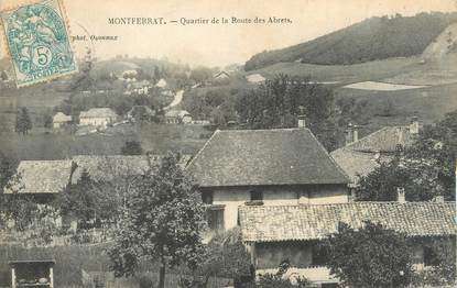 CPA FRANCE 38 " Montferrat, Quartier de la Route des Abrets"
