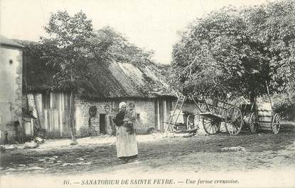 CPA FRANCE 23 " Ste Feyre, Le Sanatorium, une ferme Creusoise"