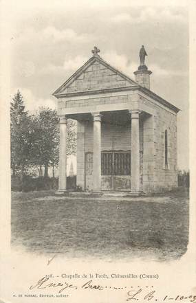 CPA FRANCE 23 " Chénérailles, La Chapelle de la Forêt"