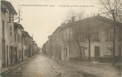 CPA FRANCE 38 "Le Péage de Roussillon, Grande Rue et Place des Beaux Arts"