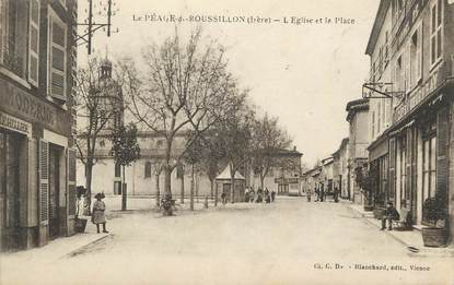 CPA FRANCE 38 "Le Péage de Roussillon, L'église et la Place"