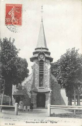 CPA FRANCE 93 " Gournay sur Marne, L'église"
