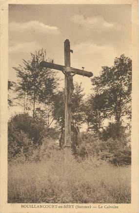 CPA FRANCE 80 "Bouillancourt en Séry, Le Calvaire"