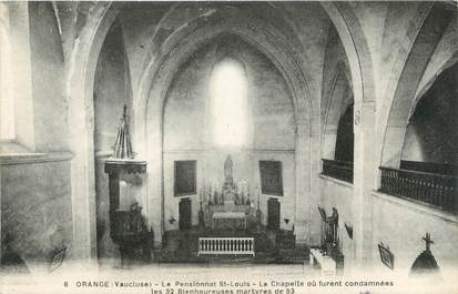 CPA FRANCE 84 " Orange, La chapelle du Pensionnat St Louis"