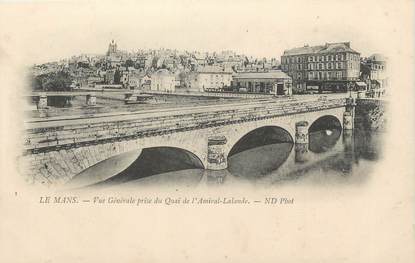 CPA FRANCE 72 " Le Mans, Vue générale prise du Quai de l'Amiral Lalande"