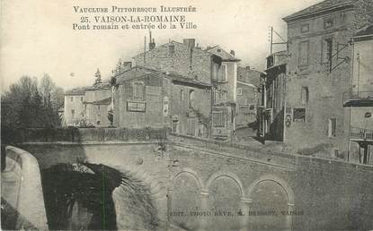 CPA FRANCE 84 " Vaison la Romaine, Pont Romain et entrée de la ville"