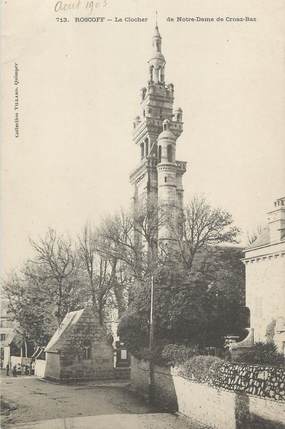 CPA FRANCE 29 " Roscoff, Le clocher de Notre Dame de Croaz Baz"