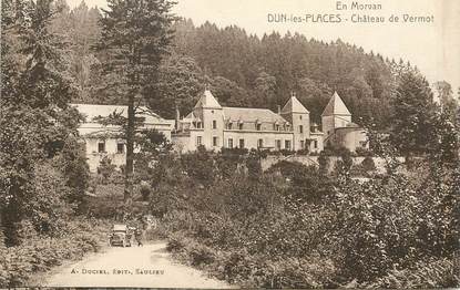 CPA FRANCE 58 "Dun les Places, chateau de Vermot"