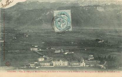 CPA FRANCE 38 "Tullins, Vues de l'Hôpital Michel Perret, de la gare et panorama de la plaine et des montagnes du Massif de Villard de Lans"