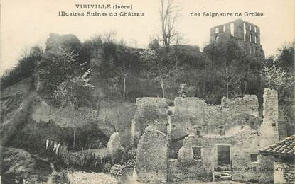 CPA FRANCE 38 " Viriville, Ruines du château des Seigneurs de Grolée"