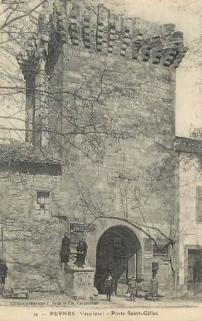 CPA FRANCE 84 " Pernes, Porte St Gilles"