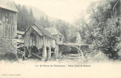 CPA FRANCE 38 " St Pierre de Chartreuse, Vieux pont et scierie"