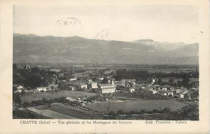 CPA FRANCE 38 " Chatte, Vue générale et les montagnes du Vercors"