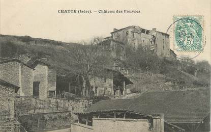CPA FRANCE 38 " Chatte, Le Château des Pauvres"