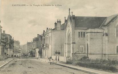 CPA FRANCE 33 "Castillon, le Temple et l'avenue de la gare"