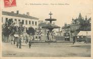 69 RhÔne CPA FRANCE 69 " Villefranche sur Saône, Place du Château d'Eau"