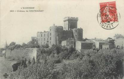 CPA FRANCE 63 " Chateaugay, Le château"
