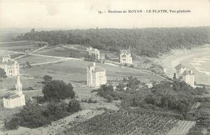 CPA FRANCE 17 " Environs de Royan - Le Platin , Vue générale"