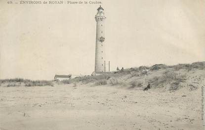 CPA FRANCE 17 " Environs de Royan, Phare de la Coubre" / PHARE