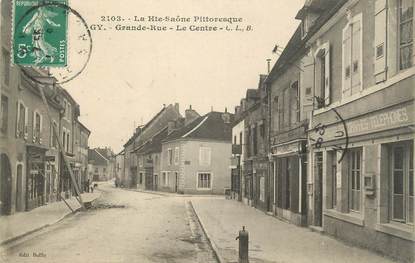 CPA FRANCE 70 " Gy, La grande rue, le centre"