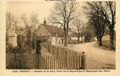 CPA FRANCE 70 " Marnay, Avenue de la Gare, Place de la République et le monument aux morts"